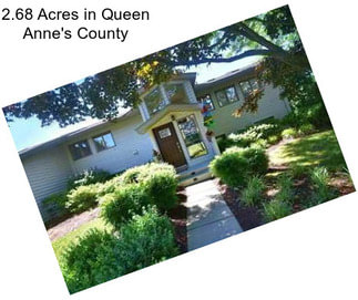 2.68 Acres in Queen Anne\'s County