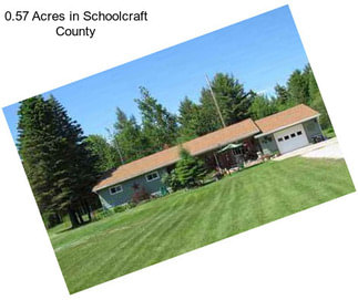 0.57 Acres in Schoolcraft County