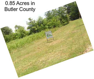 0.85 Acres in Butler County