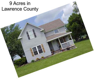 9 Acres in Lawrence County