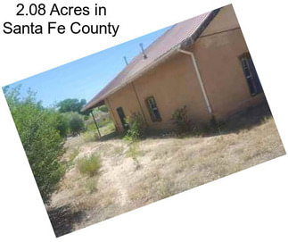 2.08 Acres in Santa Fe County