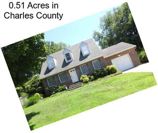 0.51 Acres in Charles County