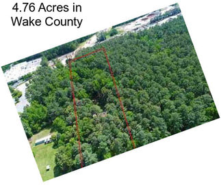 4.76 Acres in Wake County