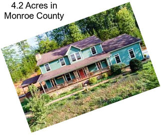 4.2 Acres in Monroe County