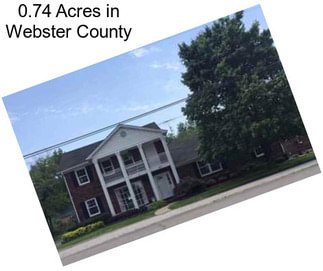 0.74 Acres in Webster County