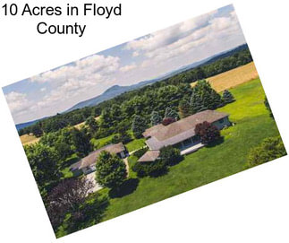 10 Acres in Floyd County