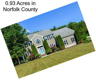 0.93 Acres in Norfolk County