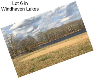 Lot 6 in Windhaven Lakes
