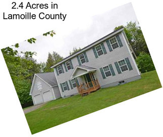 2.4 Acres in Lamoille County