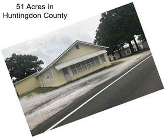 51 Acres in Huntingdon County