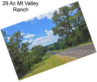 29 Ac Mt Valley Ranch