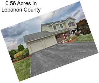 0.56 Acres in Lebanon County
