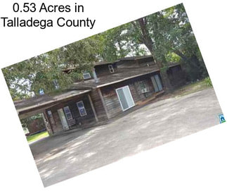 0.53 Acres in Talladega County