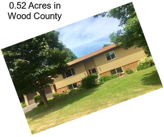 0.52 Acres in Wood County