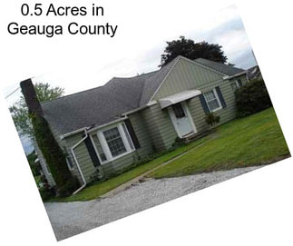 0.5 Acres in Geauga County