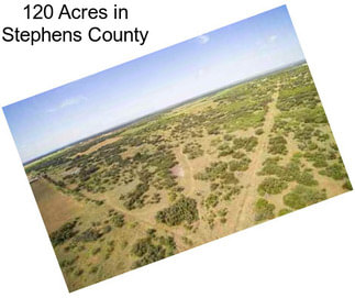 120 Acres in Stephens County