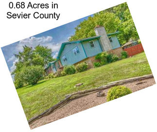 0.68 Acres in Sevier County