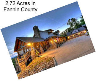 2.72 Acres in Fannin County