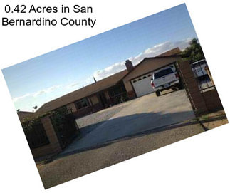 0.42 Acres in San Bernardino County