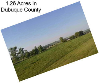 1.26 Acres in Dubuque County