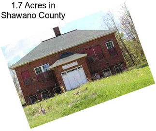 1.7 Acres in Shawano County
