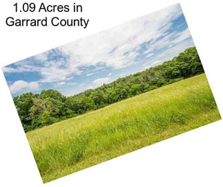 1.09 Acres in Garrard County