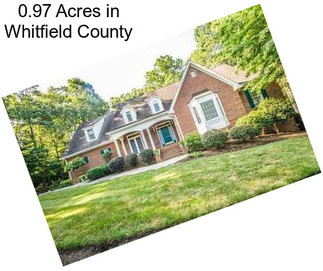 0.97 Acres in Whitfield County
