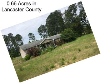 0.66 Acres in Lancaster County