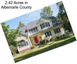 2.42 Acres in Albemarle County