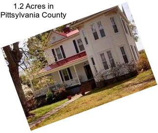 1.2 Acres in Pittsylvania County