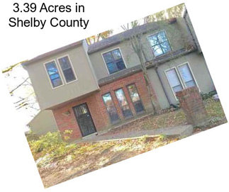 3.39 Acres in Shelby County