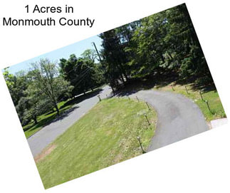 1 Acres in Monmouth County