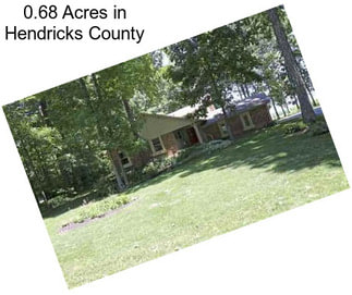 0.68 Acres in Hendricks County