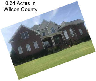 0.64 Acres in Wilson County