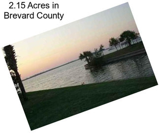 2.15 Acres in Brevard County