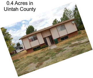 0.4 Acres in Uintah County