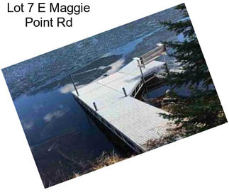 Lot 7 E Maggie Point Rd