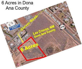 6 Acres in Dona Ana County