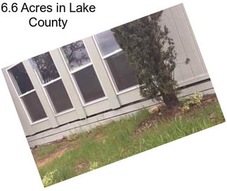 6.6 Acres in Lake County