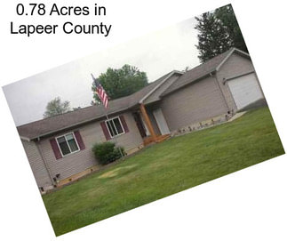 0.78 Acres in Lapeer County