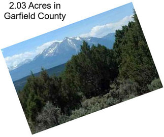 2.03 Acres in Garfield County