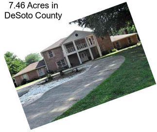 7.46 Acres in DeSoto County