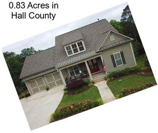 0.83 Acres in Hall County