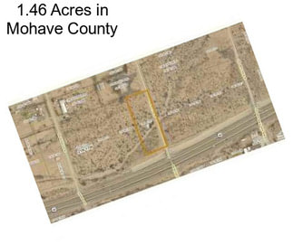 1.46 Acres in Mohave County