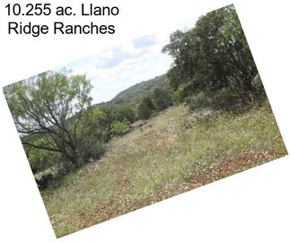 10.255 ac. Llano Ridge Ranches