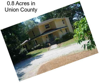 0.8 Acres in Union County