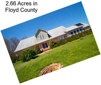 2.66 Acres in Floyd County