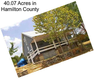 40.07 Acres in Hamilton County