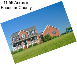 11.59 Acres in Fauquier County