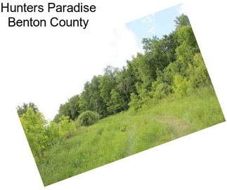 Hunters Paradise Benton County